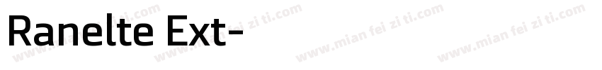 Ranelte Ext字体转换